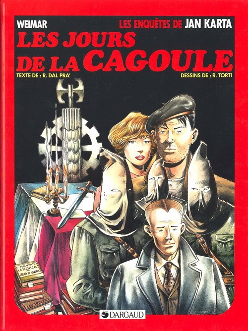 Jours de la Cagoule (Les)