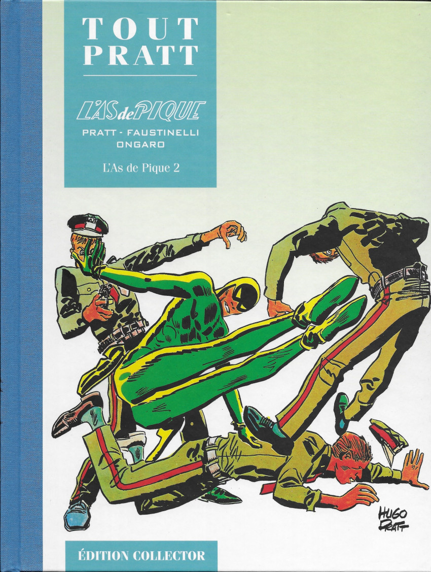 As de Pique (L') 2 - Série Tout Pratt par Mario Faustinelli, Alberto Ongaro et Hugo Pratt - Couverture
