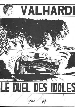 Duel des idoles (Le) - Série Jean Valhardi
