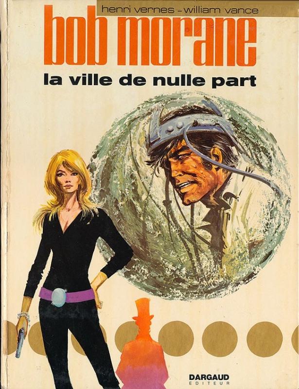 Ville de Nulle Part (La) - Série Bob Morane