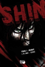 Shin T1 : Chaos (Lylian & Jérémy Gens) - Les Humanoïdes Associés