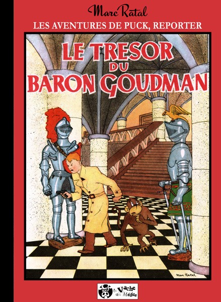 Trésor du Baron Goudman (Le) - Série Aventures du Puck, Reporter (Les) par Marc Ratal - Couverture