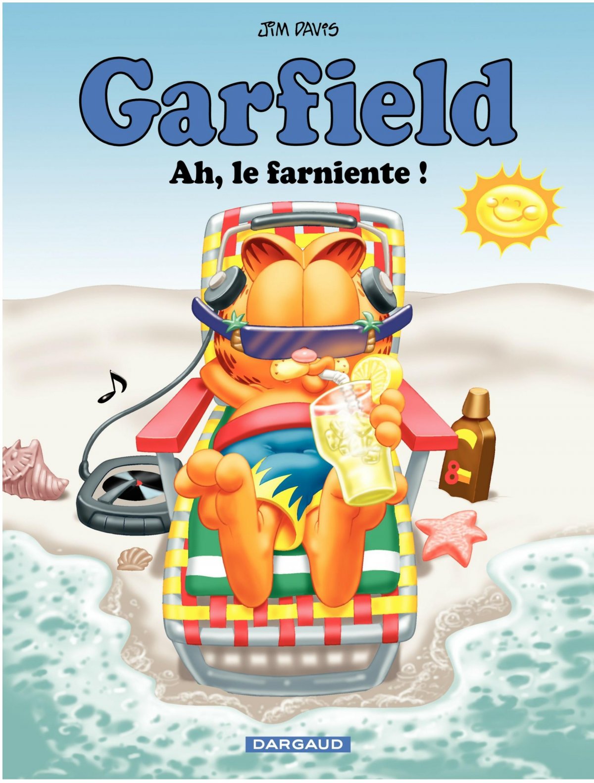 Ah,Le Farniente ! - Série Garfield par Jim Davis - Couverture