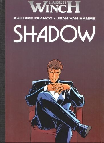 Shadow - Série Largo Winch - 9782930215457