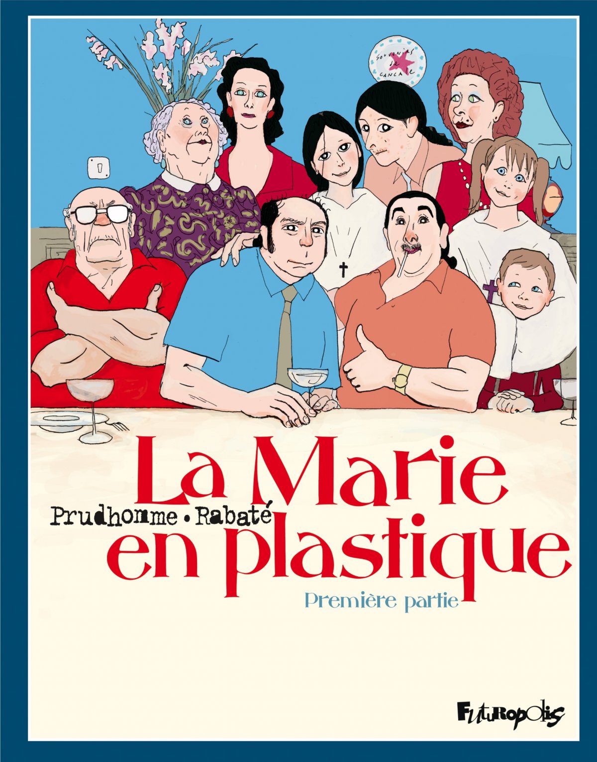 Marie en plastique (La) - Première partie