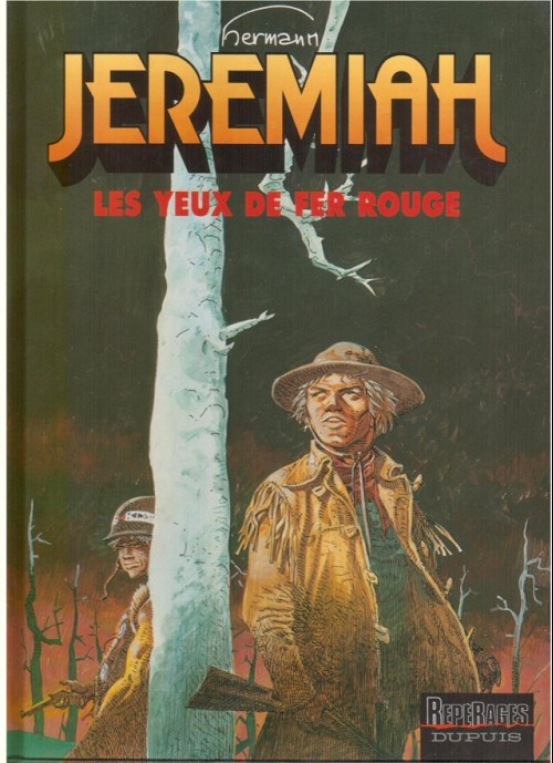 Yeux de fer rouge (Les) - Série Jeremiah par Hermann - Couverture
