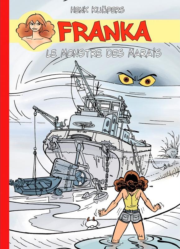 Monstre des marais (Le) - Série Franka - 9782875351173