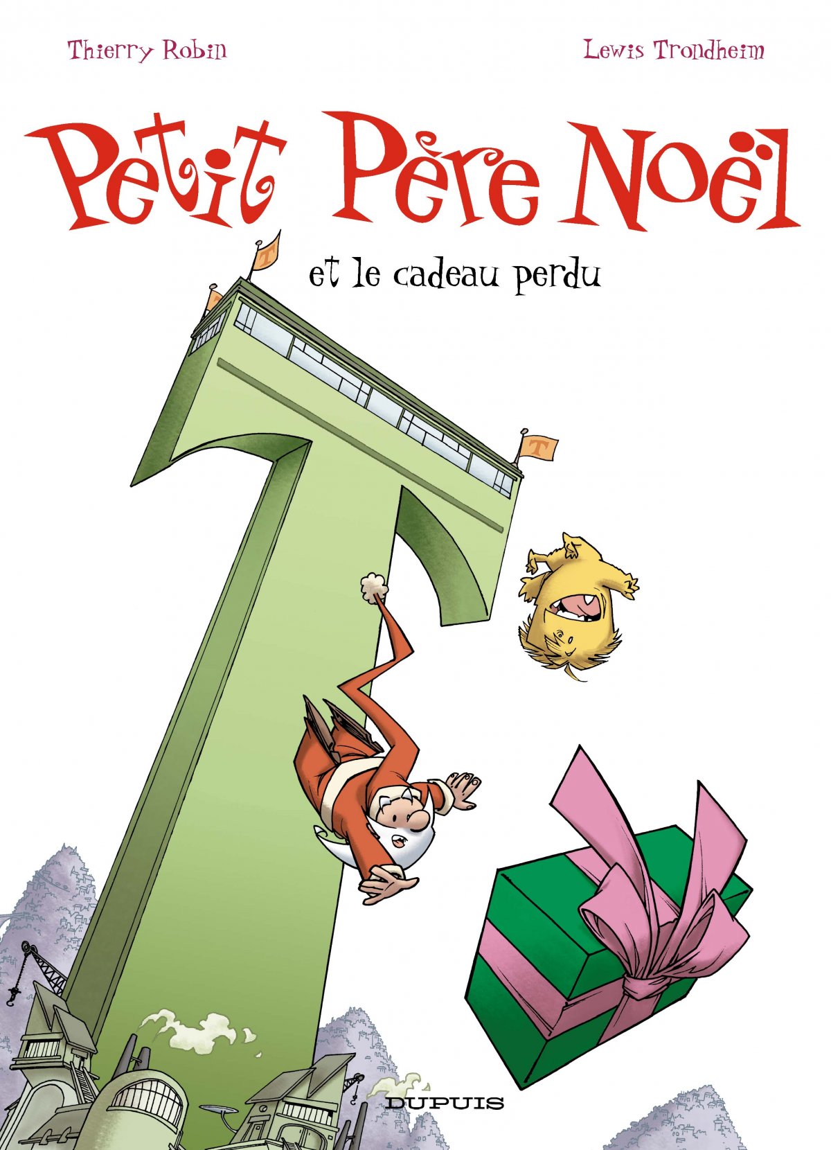 Petit Père Noël et le cadeau perdu