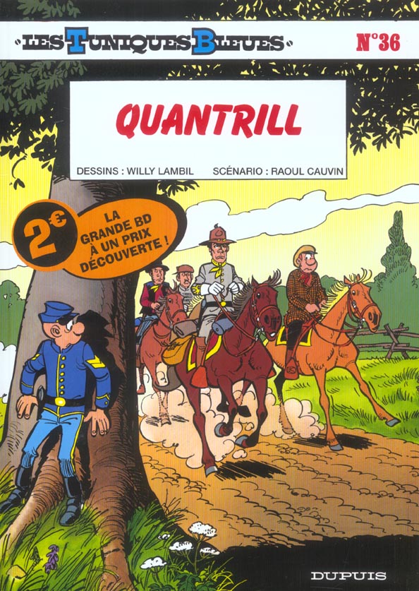 Quantrill - Série Tuniques Bleues (Les) - 9782800136110