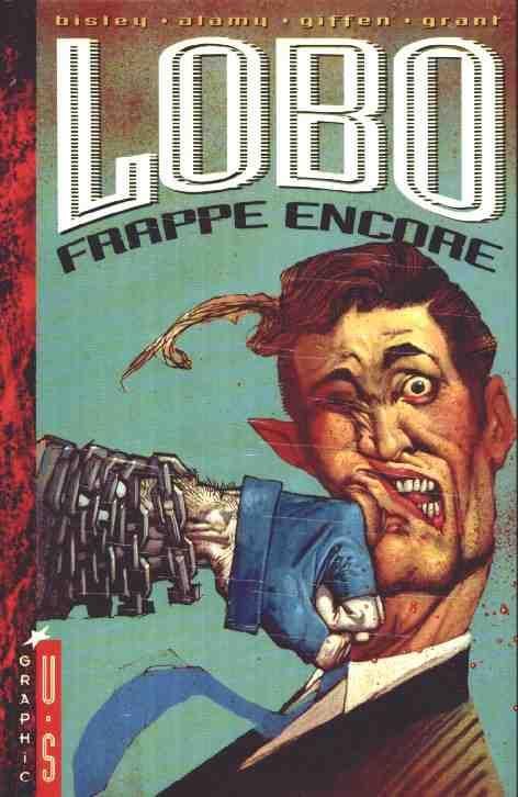 Lobo frappe encore