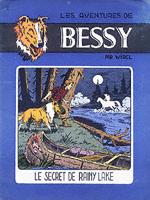 Le secret de Rainy Lake - Série Bessy par Willy Vandersteen - Couverture