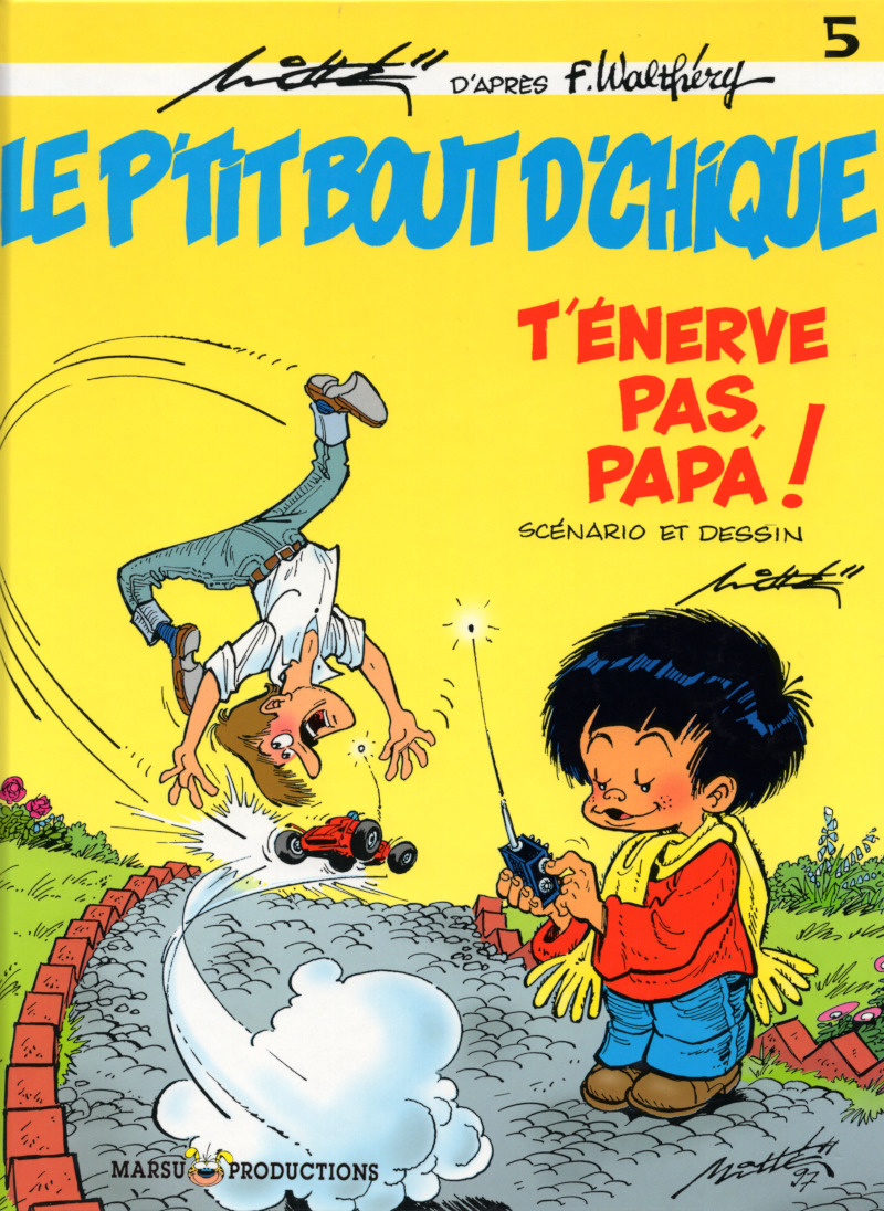 T'énerve pas, Papa !