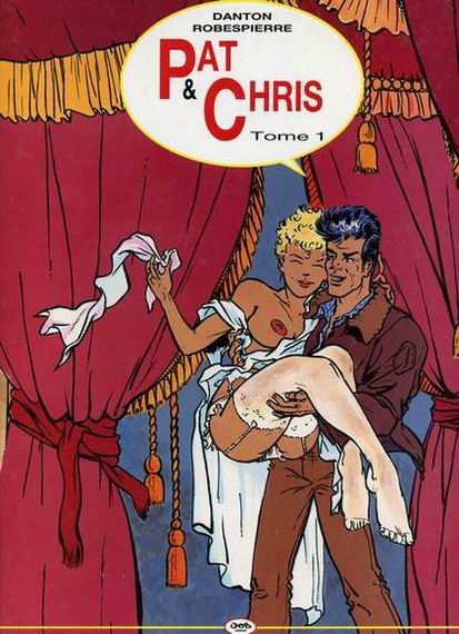 Pat et Chris 1 par Robespierre (Pseudonyme) et Danton (Pseudonyme) - Couverture