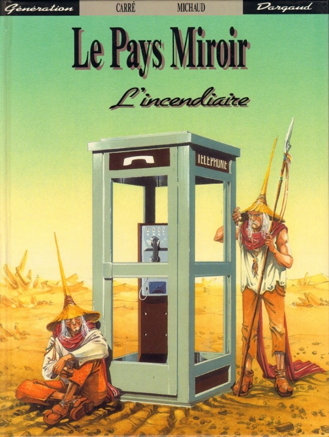 Incendiaire (L')