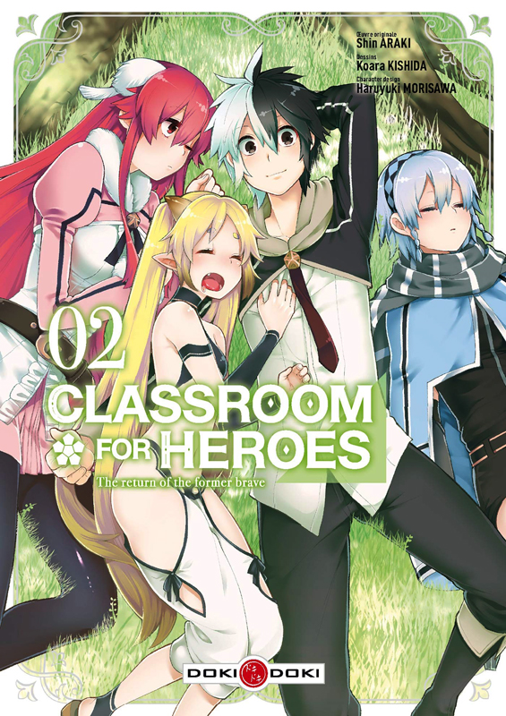 Classroom For Heroes 2 - Série Classroom For Heroes par Shin Araki, Koara Kishida et Haruyuki Morisawa - Couverture