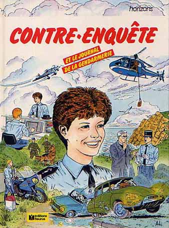 Contre-enquête (et le journal de la Gendarmerie)