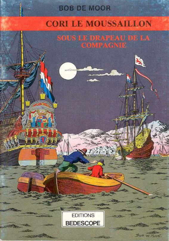 Sous le drapeau de la compagnie - Série Cori le moussaillon