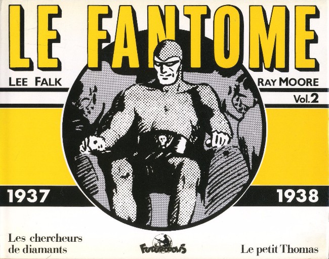 Le Fantôme 1937-1938 - Série Le Fantôme (Futuropolis) par Lee Falk et Ray Moore - Couverture
