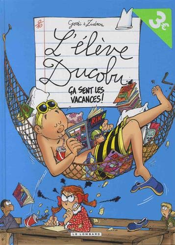 Ca sent les vacances - Série Elève Ducobu (L') - 9782803676637