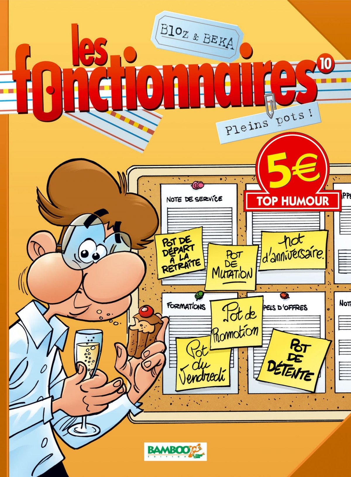 Pleins pots ! - Série Fonctionnaires (Les) - 9782818926192