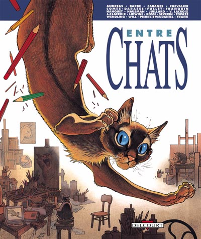 Entre chats par Frank Pé, Claire Wendling, Andreas, René Follet, Max Cabanes, André Juillard, Christian Rossi et André Franquin - Couverture