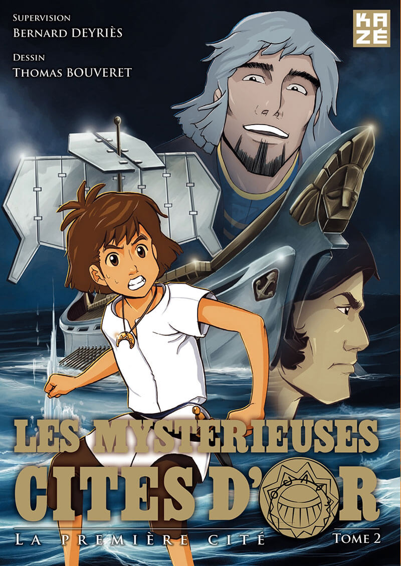 Mystérieuses Cités d'Or (Les) 2