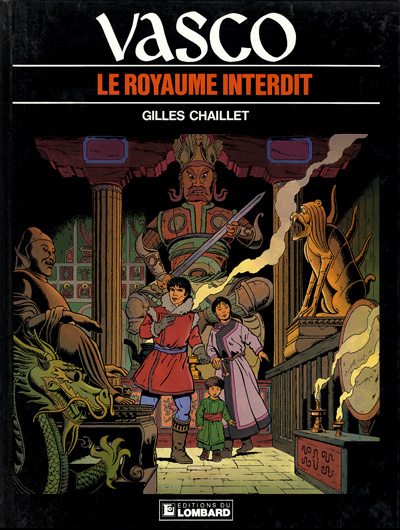 Royaume interdit (Le) - Série Vasco par Gilles Chaillet - Couverture