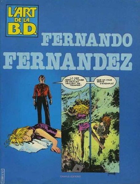 Fernando Fernandez - Série Art de la B.D. (L') par Fernando Fernandez - Couverture