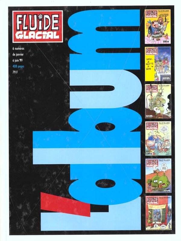 Fluide Glacial - Reliure 1er semestre 1999 99-1