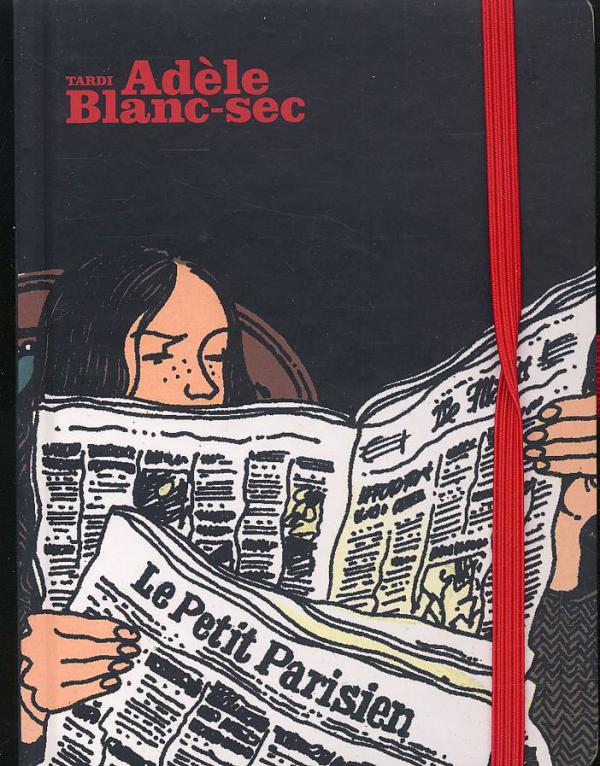 Carnet Adèle Blanc-Sec - Série Adèle Blanc-Sec par Jacques Tardi - Couverture