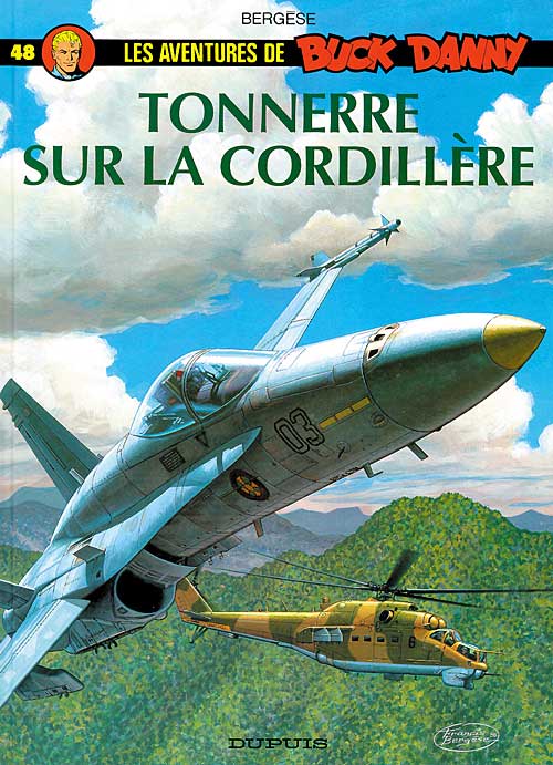 Tonnerrre sur la Cordillère - Série Buck Danny par Francis Bergèse - Couverture