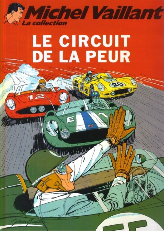 Circuit de la peur (Le) - Série Michel Vaillant - 9782815200714