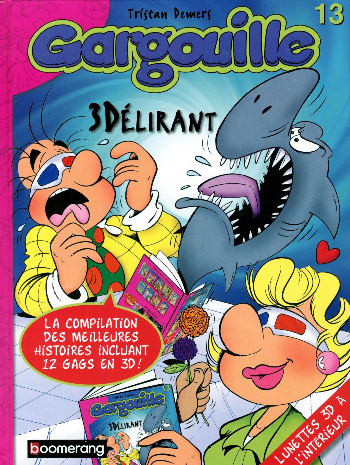 3Délirant