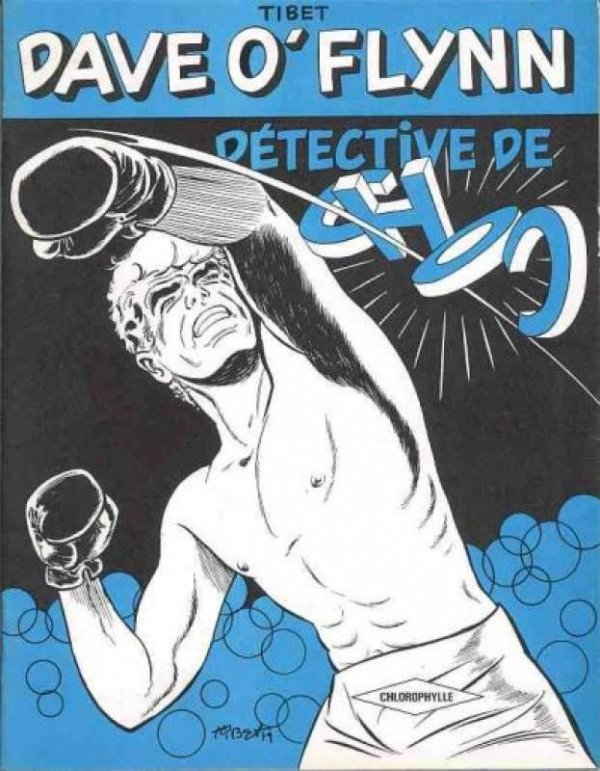 Détective de choc - Série Dave O'Flynn par Tibet - Couverture