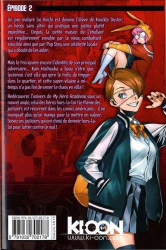 Vigilante - My Hero Academia Illegals 2 - Extrait 1