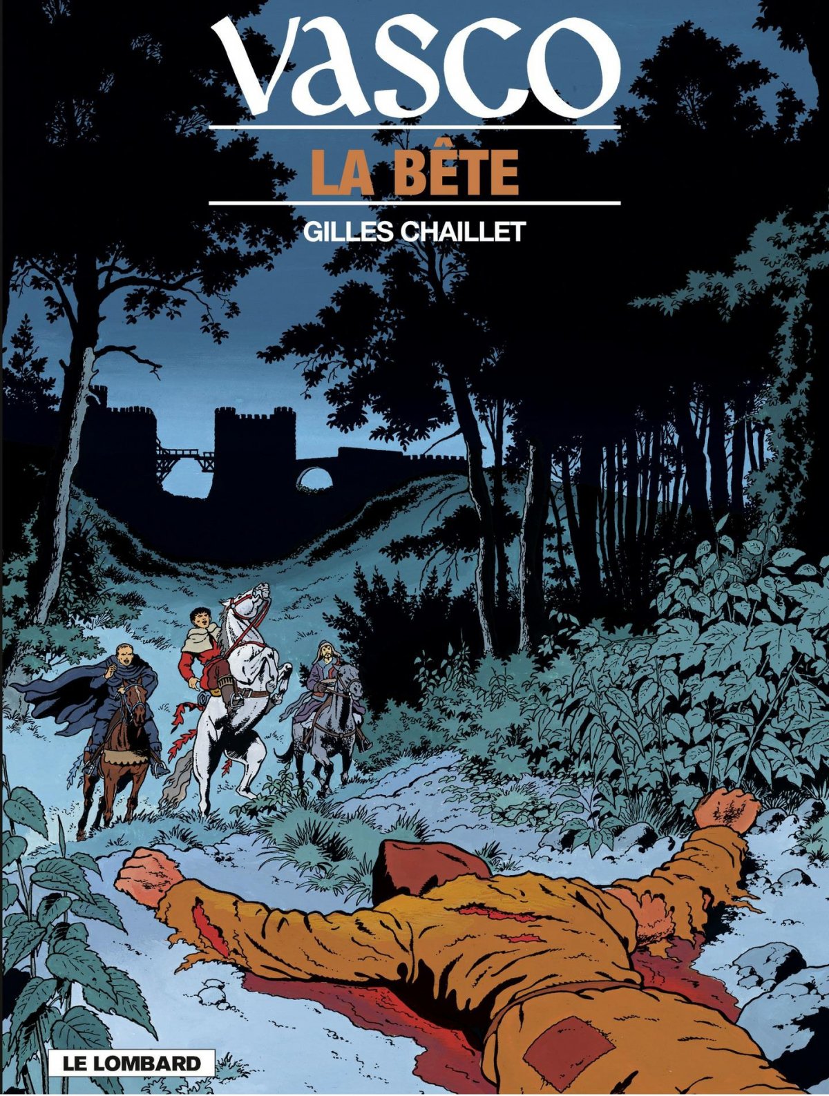 Bête (La) - Série Vasco par Gilles Chaillet - Couverture