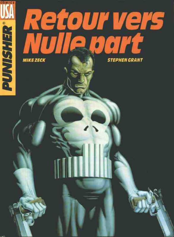 Retour vers nulle part - Série Punisher (Marvel) par Steven Grant, John Beatty et Mike Zeck - Couverture