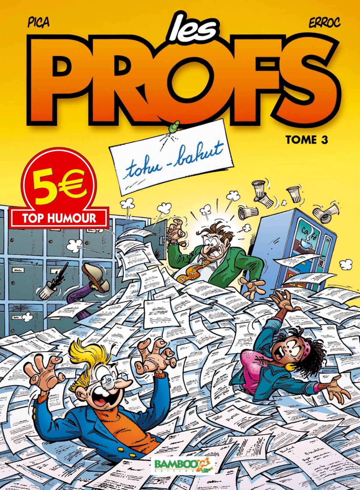 Tohu-bahut - Série Profs (Les) - 9782818926116