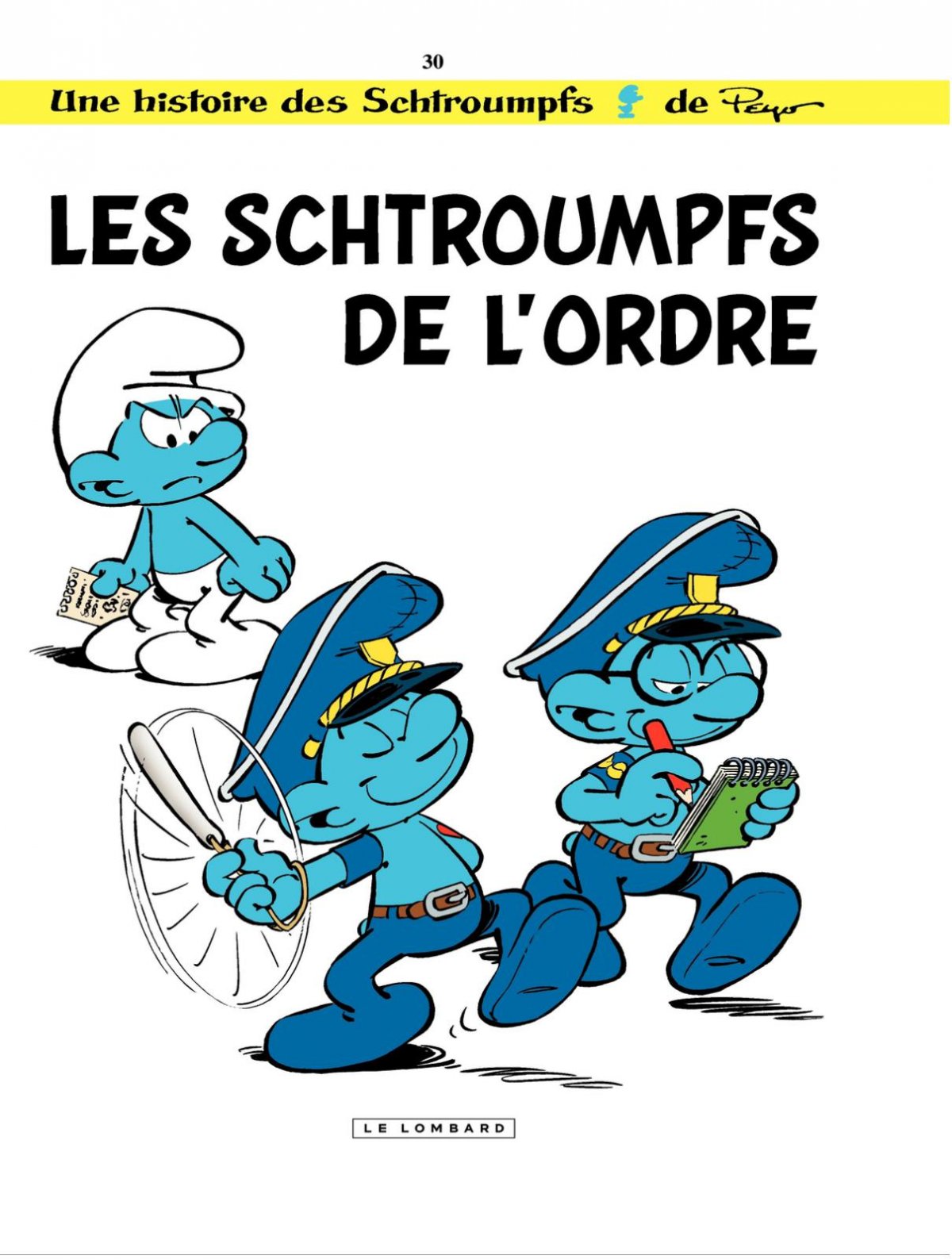 Schtroumpfs de l'ordre (Les)