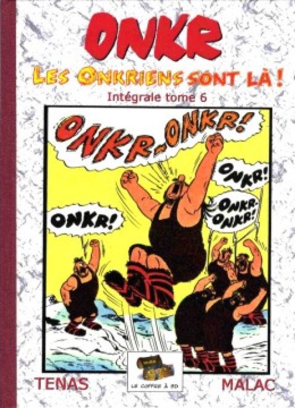 Onkriens sont là ! (Les)