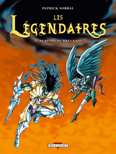 Réveil du Kréa-Kaos (Le) - Série Légendaires (Les) - 9782756064703