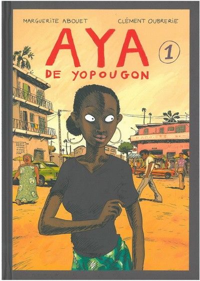Aya de Yopougon 1 - Série Aya de Yopougon - 9782298021875