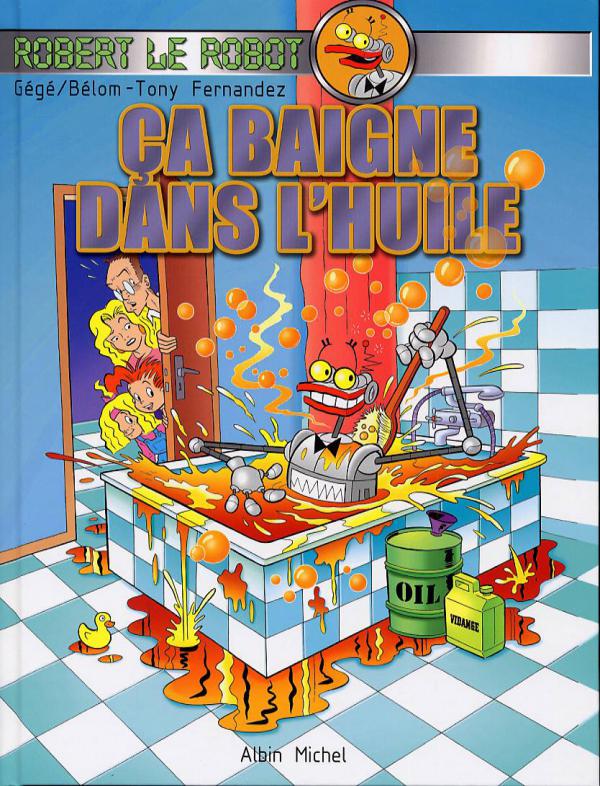 Ca baigne dans l'huile