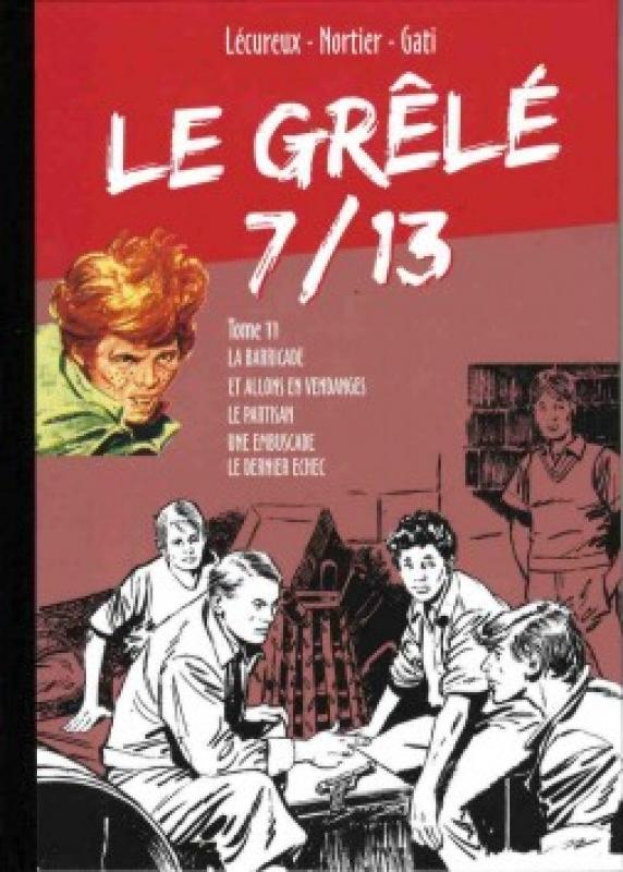Grêlé 7/13 (Le) 11 - Série Grêlé 7/13 (Le) par Roger Lécureux, Lucien Nortier et Christian Gaty - Couverture