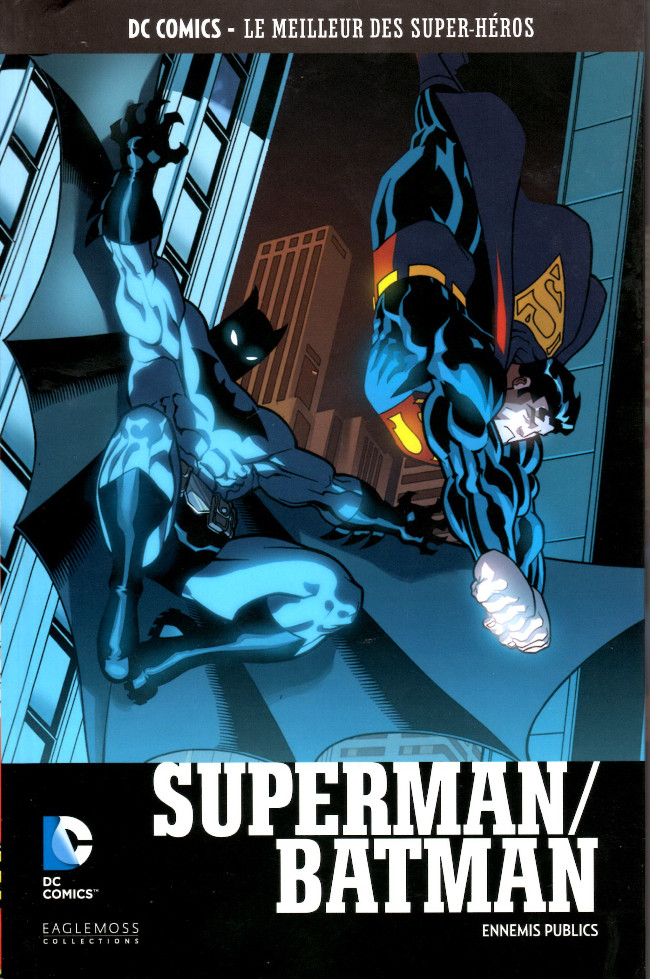 Superman/Batman - Ennemis Publics - Série DC Comics - Le Meilleur des Super-Héros (Eaglemoss) par Jeph Loeb et Ed Mcguinness - Couverture