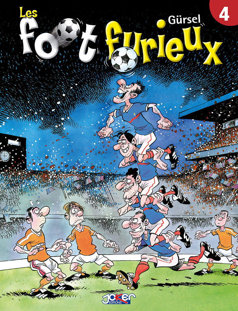 Foot Furieux (Les) 4 - Série Foot Furieux (Les) par Gurcan Gürsel - Couverture