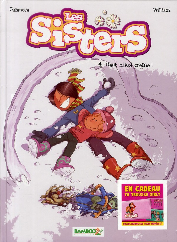 C'est nikol crème ! - Série Sisters (Les) - 9782818901243