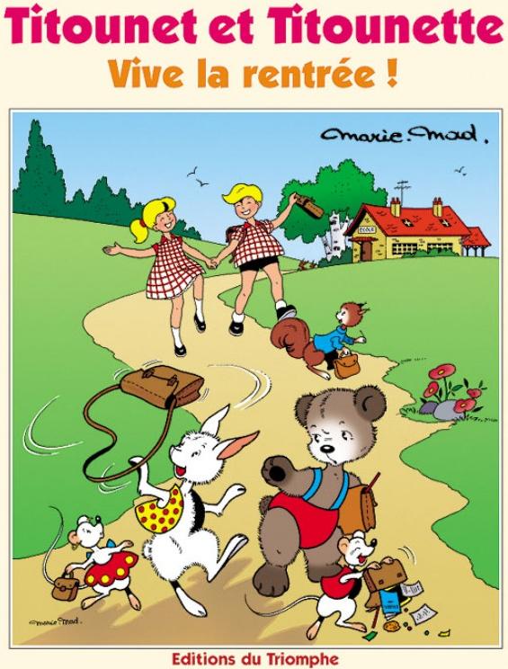 Vive la rentrée ! - Série Titounet et Titounette par Marie-Mad Bourdin - Couverture