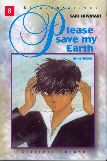 Please Save My Earth 8 - Série Please Save My Earth - 9782845800458