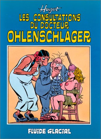 Consultations du Docteur Ohlenschlager (Les)